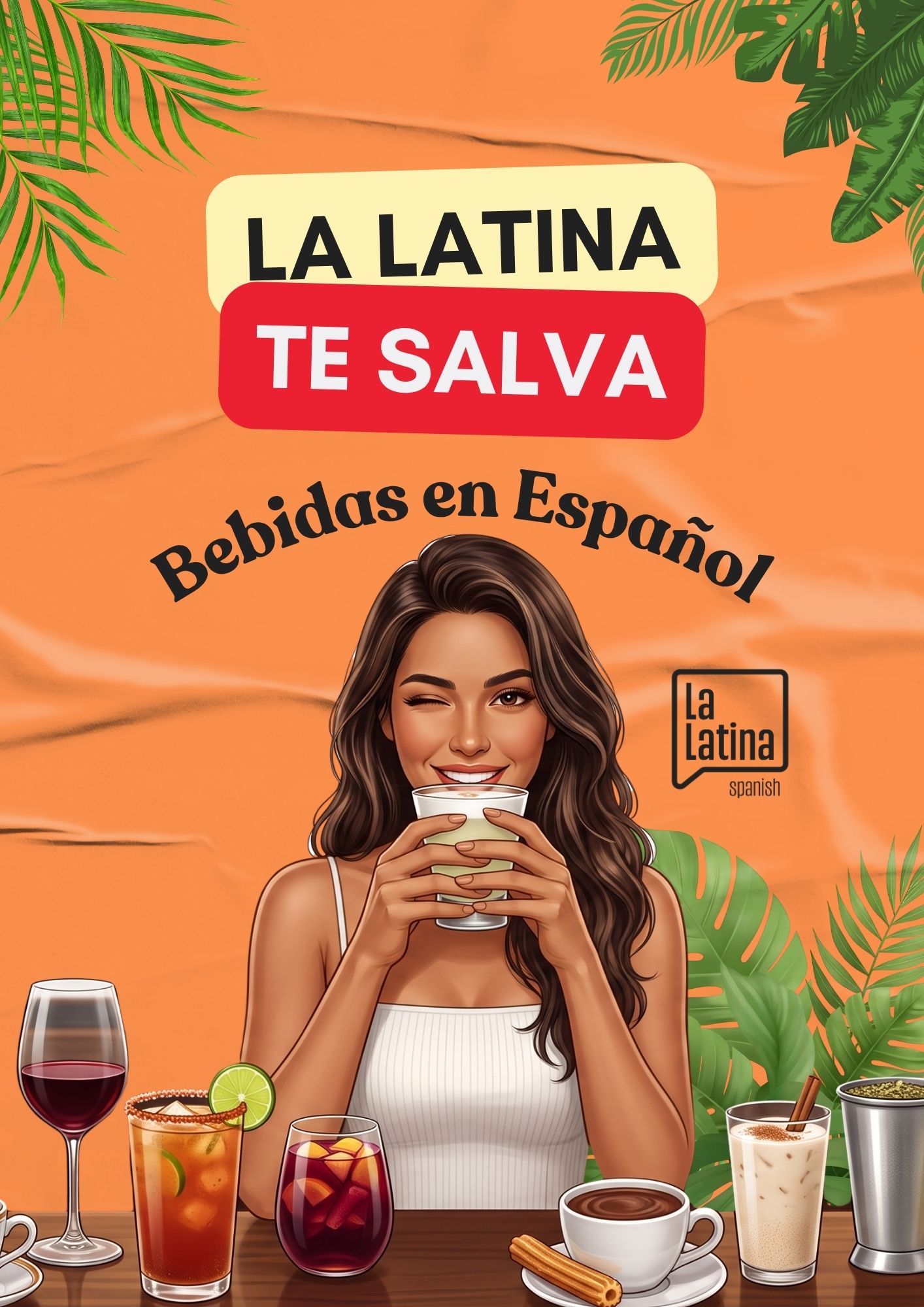 Capa do e-book La Latina Te Salva: Bebidas en Español